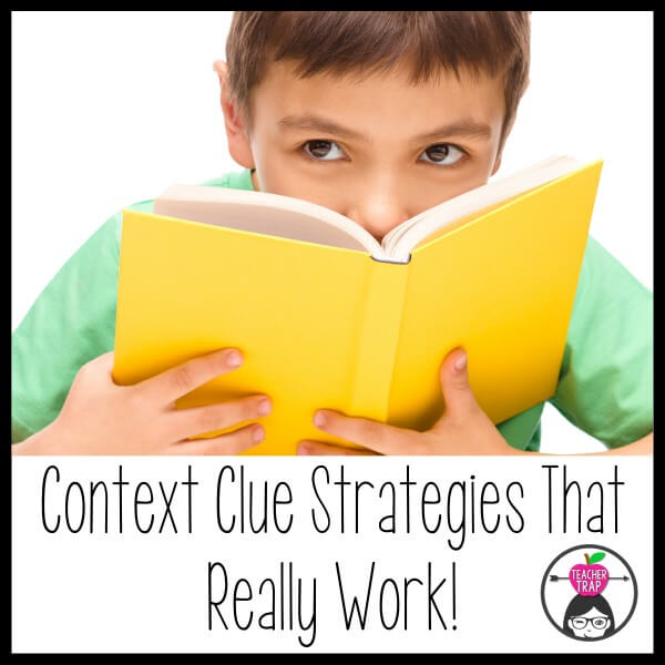 Teaching Context Clues Simple Strategies That Work